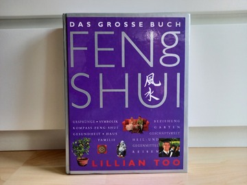 verkaufe: Das große Buch Feng Shui von Lillian Too.