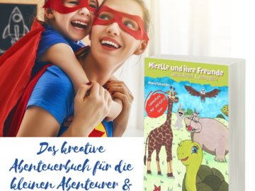 verkaufe: Mirelle und ihre Freunde - Das kreative Abenteuerbuch